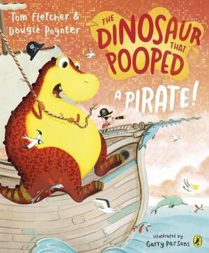 THE DINOSAUR THAT POOPED A PIRATE !