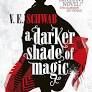 A DARKER SHADE OF MAGIC