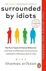 SURROUNDED BY IDIOTS