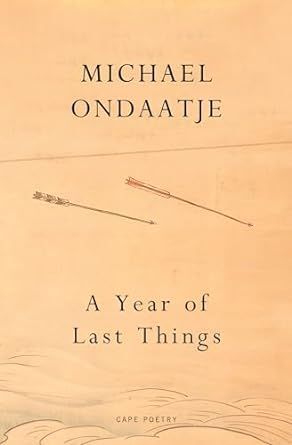 A YEAR OF LAST THINGS