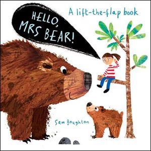 HELLO, MRS BEAR! (A LIFT-THE-FLAP BOOK)