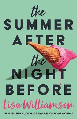THE SUMMER AFTER THE NIGHT BEFORE