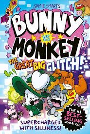 BUNNY VS MONKEY. THE GREAT BIG GLITCH
