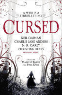 CURSED: AN ANTHOLOGY OF DARK FAIRY TALES