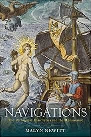 NAVIGATIONS: PORTUGUESE DISCOVERIES AND RENAISSANCE