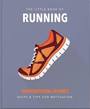 THE LITTLE BOOK OF RUNNING
