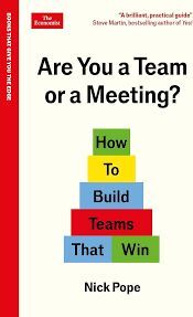 ARE YOU A TEAM OR A MEETING?