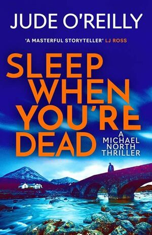 SLEEP WHEN YOU ARE DEAD