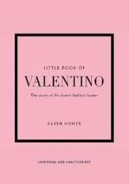LITTLE BOOK OF VALENTINO