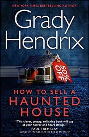 HOW TO SELL A HAUNTED HOUSE