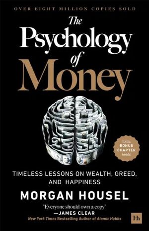 THE PSYCHOLOGY OF MONEY