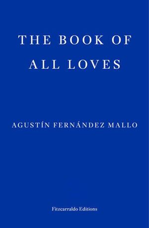 THE BOOK OF ALL LOVES