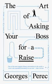 THE ART OF ASKING YOUR BOSS FOR A RAISE