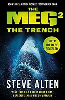 THE MEG 2.  THE TRENCH
