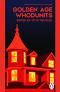 GOLDEN AGE WHODUNITS