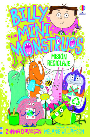 BILLY Y LOS MINIMONSTRUOS 10. MISIÓN RECICLAJE