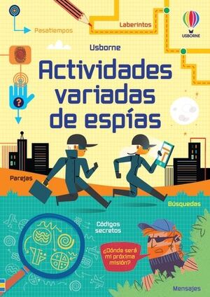 ACTIVIDADES VARIADAS DE ESPÍAS