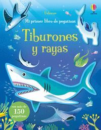 TIBURONES Y RAYAS  (MI PRIMER LIBRO PEGATINAS)