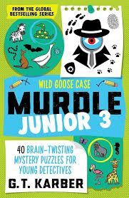 MURDLE JUNIOR 3: WILD GOOSE CASE