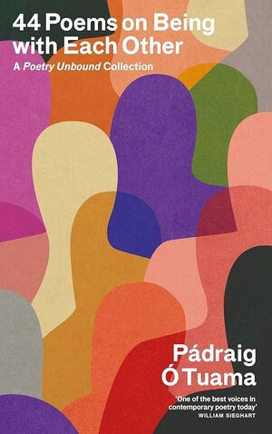 44 POEMS ON BEING WITH EACH OTHER
