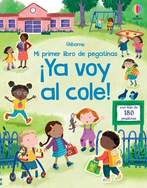 ¡YA VOY AL COLE! MI PRIMER LIBRO DE PEGATINAS