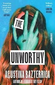 THE UNWORTHY