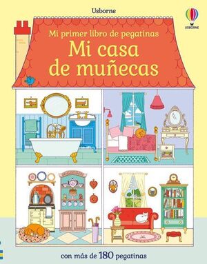 MI CASA DE MUÑECAS MI PRIMER LIBRO DE PEGATINAS