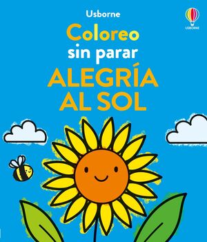 COLOREO SIN PARAR : ALEGRÍA AL SOL