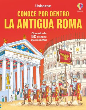 CONOCE POR DENTRO LA ANTIGUA ROMA