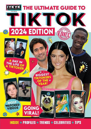 TIKTOK: THE ULTIMATE GUIDE TO TIKTOK (2024)