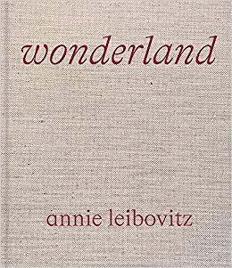 ANNIE LEIBOVITZ: WONDERLAND