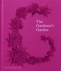 THE GARDENER´S GARDEN