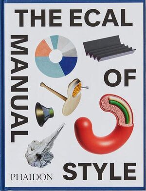 THE ECAL MANUAL OF STYLE