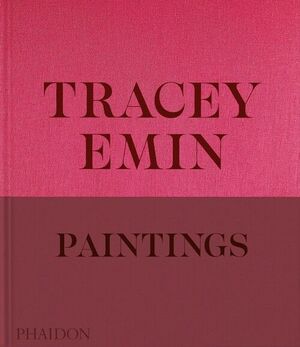 TRACEY EMIN PAINTINGS