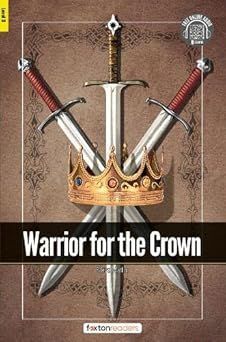 WARRIOR FOR THE CROWN