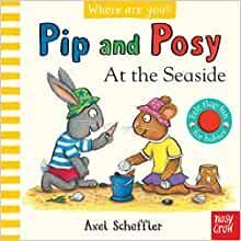 PIP AND POSY. WHERE ARE YOU? AT THE SEASIDE