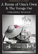 A ROOM OF ONE'S OWN AND THE VOYAGE OUT (WORDSWORTH CLASSICS)