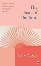 THE SEAT OF THE SOUL