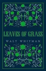 LEAVES OF GRASS