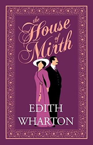 THE HOUSE OF MIRTH