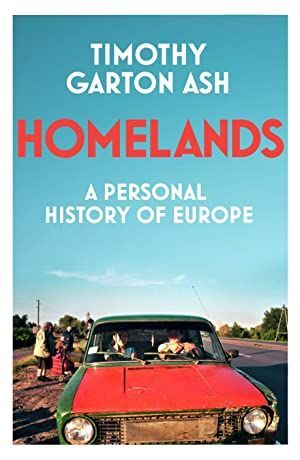 HOMELANDS. A PERSONAL HISTORY OF EUROPE