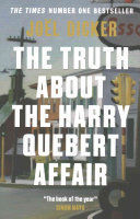 THE TRUTH ABOUT THE HARRY QUEBERT AFFAIR