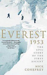 EVEREST 1953. THE EPIC STORY OF THE FIRST ASCENT