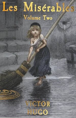 LES MISERABLES (VOLUME TWO )