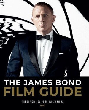 THE JAMES BOND. FILM GUIDE
