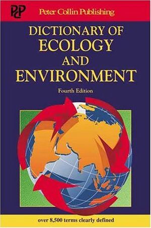 DICTIONARY OF ECOLOGY AND ENVIRONMENT