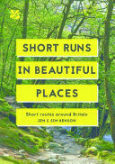 SHORT RUNS IN BEAUTIFUL