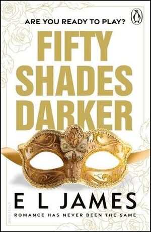 FIFTY SHADES DARKER (RE-ISSUE)