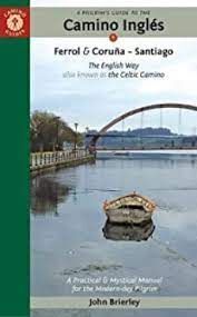 GUIA CAMINO INGLÉS (FERROL Y CORUÑA  SANTIAGO)