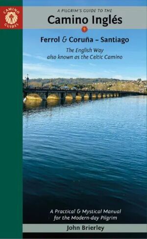 CAMINO INGLÉS (FERROL Y CORUÑA ? SANTIAGO)
